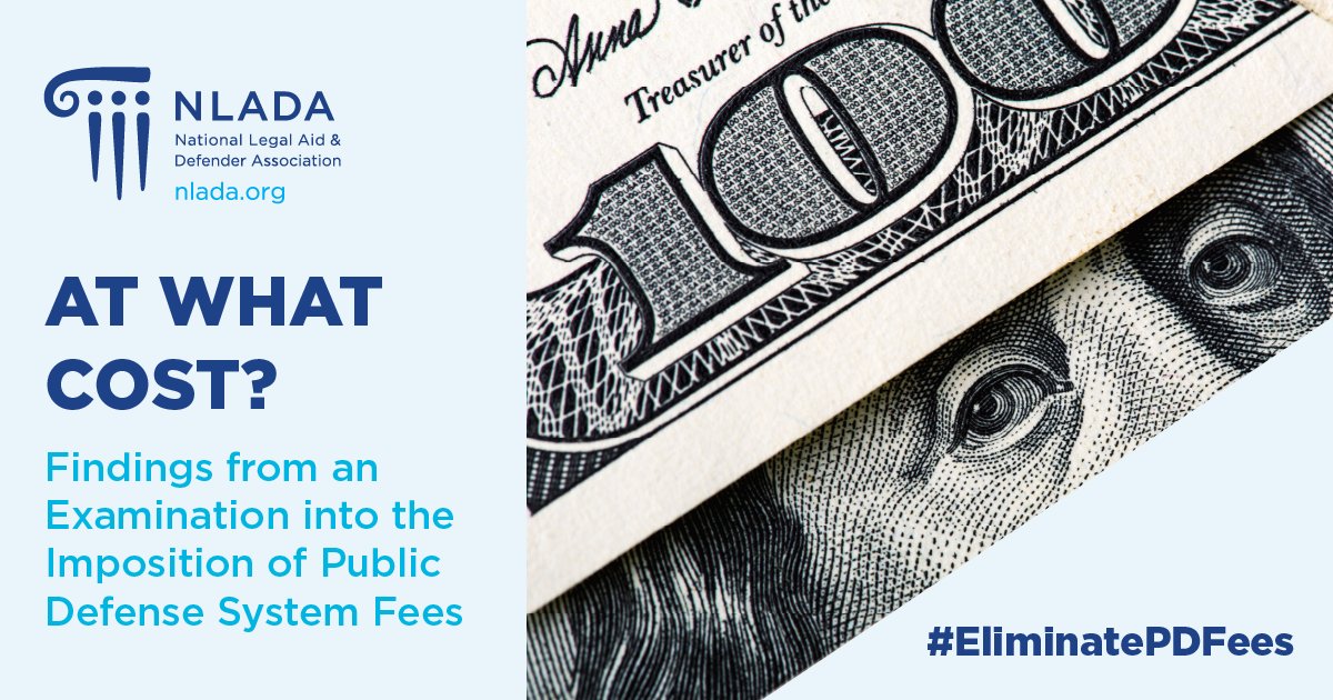 Findings from an Examination into the Imposition of Public Defense System Fees