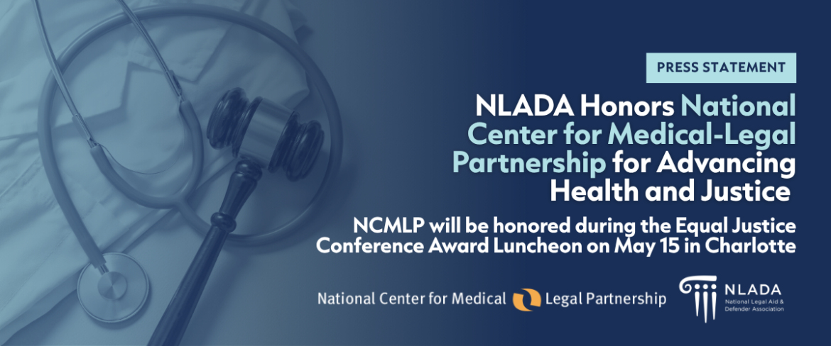 2026 Nan Heald Innovations in Equal Justice Awardee is the National Center for Medical-Legal Partnership (NCMLP) at [George Washington University] 