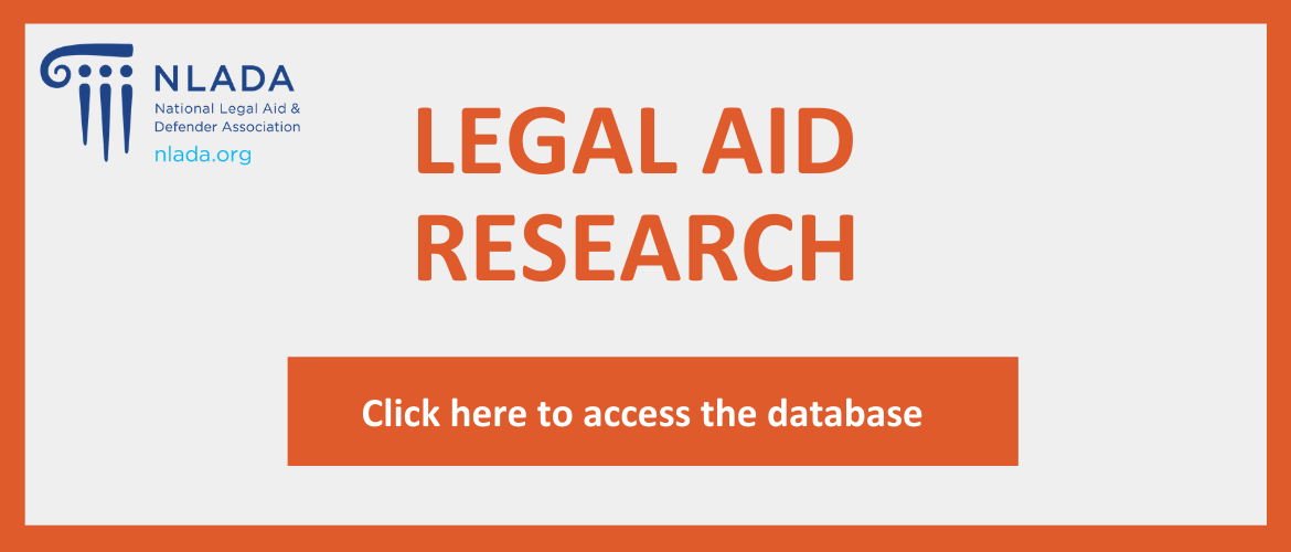 Legal Aid Research - click here to access the database 